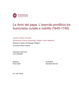 Le Armi Del Papa. L’Esercito Pontificio Tra Burocrazia Curiale E Nobiltà (1645-1740)