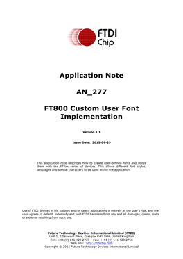 Application Note an 277 FT800 Custom User Font Implementation Version 1.1