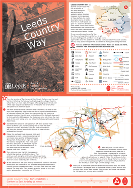 LEEDS COUNTRY WAY Is a 62 Mile Circular Route That Can Be Started at Any Point Along the Way and Could Be Walked in Either Direction