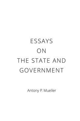 Essays on the State and Government