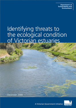 Identifying Threats to the Ecological Condition of Victorian Estuaries