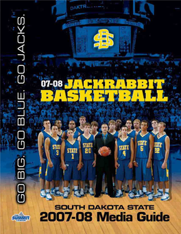 07-08 Jackrabbit Basketball : South Dakota State 2007-08 Media Guide