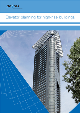 Elevator Planning for High-Rise Buildings Elevator Planning for High-Rise Buildings