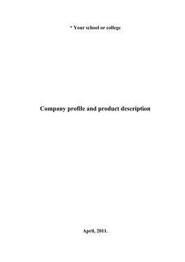 Company Profile and Product Description