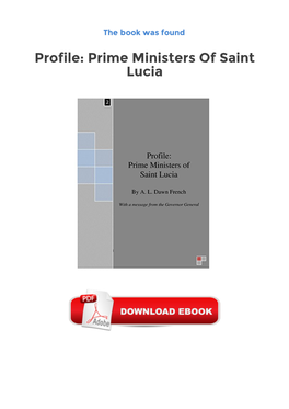 Free Downloads Profile: Prime Ministers of Saint Lucia