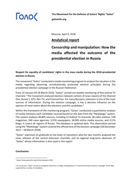 Analytical Report Censorship and Manipulation: How the Media Affected the Outcome of the Presidential Election in Russia