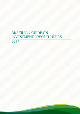 Brazilian Guide on Investment Opportunities 2017