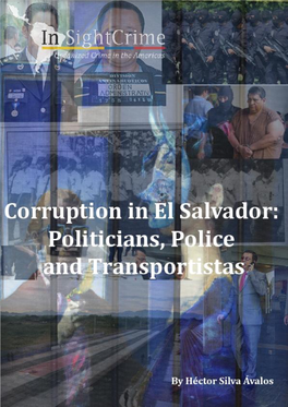 El Salvador: Politicians, Police and Transportistas by Héctor Silva Ávalos