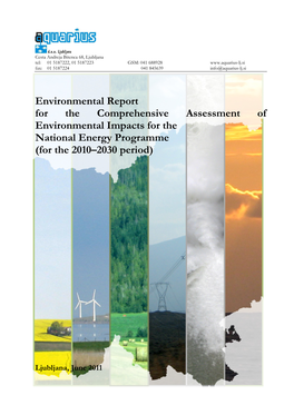 Environmental Report for the Comprehensive Assessment of Environmental Impacts for the National Energy Programme (For the 2010–2030 Period)