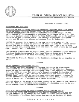 CENTRAL OPERA SERVICE BULLETIN Sponsored by the Metropolitan Opera National Council • 147 West 39Th Street • New York, N.Y