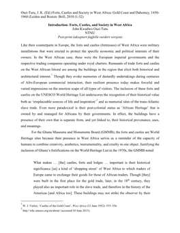 Forts, Castles and Society in West Africa: Gold Coast and Dahomey, 1450- 1960 (Leiden and Boston: Brill, 2018 (1-32)