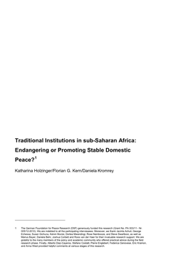 Traditional Institutions in Sub-Saharan Africa: Endangering Or Promoting Stable Domestic Peace?1