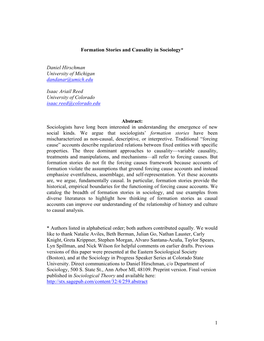 1 Formation Stories and Causality in Sociology* Daniel Hirschman University of Michigan Dandanar@Umich.Edu Isaac Ariail Reed U