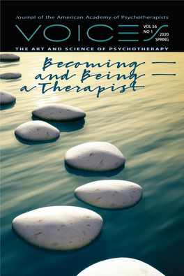 Voices 199 • Spring 2020 • Becoming and Being a Therapist