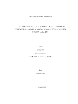Maniérisme Et Distanciation Ludique Dans Le Film Noir Contemporain: Autour Du Cinéma De Joel Et Ethan Coenetde Quentin Tarantino