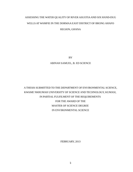 Assessing the Water Quality of River Asuotia and Six Hand-Dug