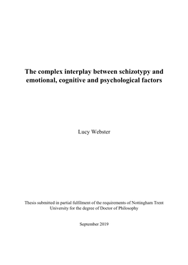 The Complex Interplay Between Schizotypy and Emotional, Cognitive and Psychological Factors