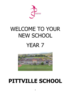 Welcome to Your New School Year 7 Pittville School