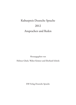 Kulturpreis Deutsche Sprache 2012 Ansprachen Und Reden