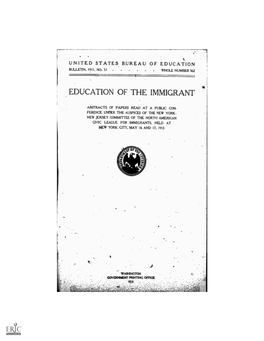 Education of the Immigrant