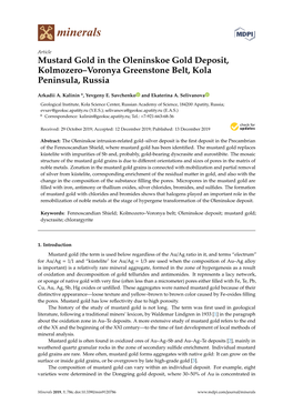 Mustard Gold in the Oleninskoe Gold Deposit, Kolmozero–Voronya Greenstone Belt, Kola Peninsula, Russia