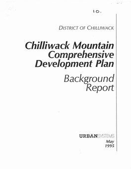 Chilliwack Mountain Comprehensive Development Plan
