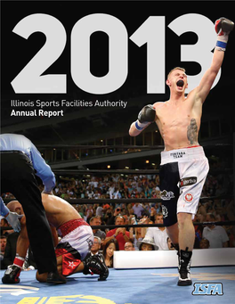 Illinois Sports Facilities Authority Annual Report Table of Contents