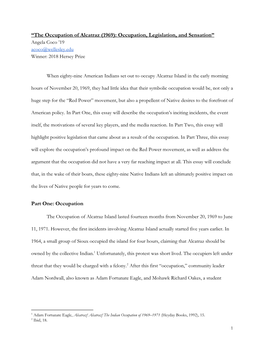The Occupation of Alcatraz (1969): Occupation, Legislation, and Sensation” Angela Coco ’19 Acoco@Wellesley.Edu Winner: 2018 Hersey Prize