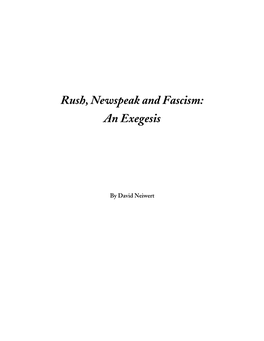 Rush, Newspeak and Fascism: an Exegesis