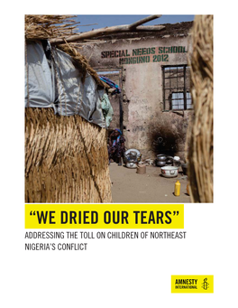 Nigeria: “We Dried Our Tears”