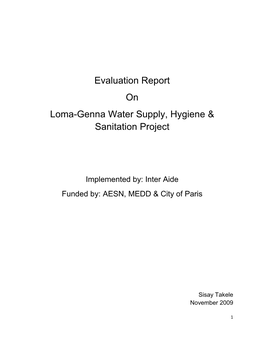 Evaluation Report on Loma-Genna Water Supply, Hygiene & Sanitation