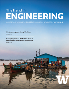 University of Washington College of Engineering Newsletter / Autumn 2019