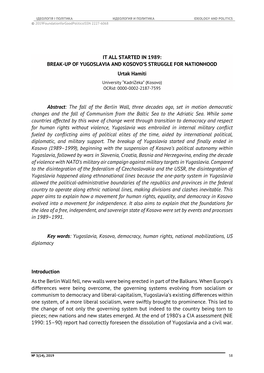 IT ALL STARTED in 1989: BREAK-UP of YUGOSLAVIA and KOSOVO’S STRUGGLE for NATIONHOOD Urtak Hamiti University “Kadrizeka” (Kosovo) Ocrid: 0000-0002-2187-7595