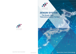 ZENGIN SYSTEM ─ the Zengin Data Telecommunication System ─