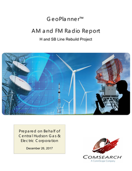 Geoplanner™ AM and FM Radio Report H and SB Line Rebuild Project