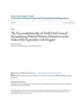 Reexamining Material Witness Detentions in the Wake of the September 11Th Dragnet Ricardo J