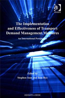 The Implementation and Effectiveness of Transport Demand Management