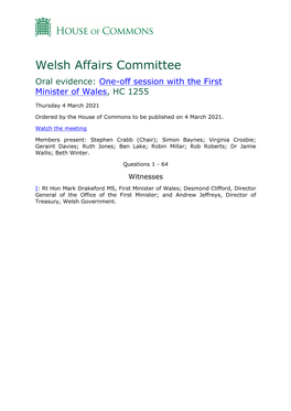 Welsh Affairs Committee Oral Evidence: One-Off Session with the First Minister of Wales, HC 1255
