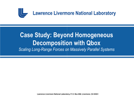 Case Study: Beyond Homogeneous Decomposition with Qbox Scaling Long-Range Forces on Massively Parallel Systems