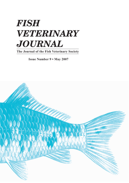FISH VETERINARY JOURNAL Contents FISH Bacterial Control in Live Feed Improves Survival of Marine Finfish