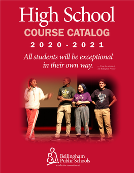 COURSE CATALOG 2020-2021 All Students Will Be Exceptional