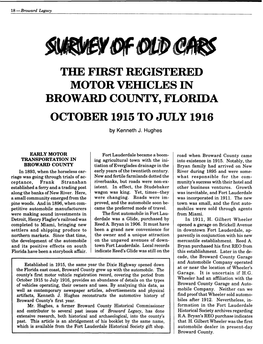 THE FIRST REGISTERED MOTOR VEHICLES in BROWARD COUNTY, FLORIDA OCTOBER 1915 to July 1916 by Kenneth J