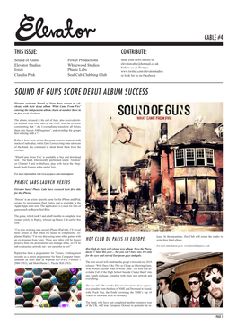 Sound of Guns Score Debut Album Success