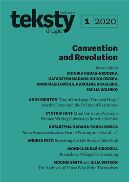 Convention and Revolution Issue Editors MONIKA RUDAŚ-GRODZKA, KATARZYNA NADANA-SOKOŁOWSKA, ANNA NASIŁOWSKA, KAROLINA KRASUSKA, EMILIA KOLINKO