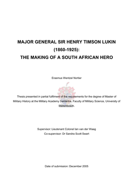 Major General Sir Henry Timson Lukin (1860-1925): the Making of a South African Hero