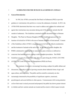 GUIDELINES for the HUMANE SLAUGHTER of ANIMALS General Introduction in 1963, the AVMA Convened the First Panel on Euthanasia