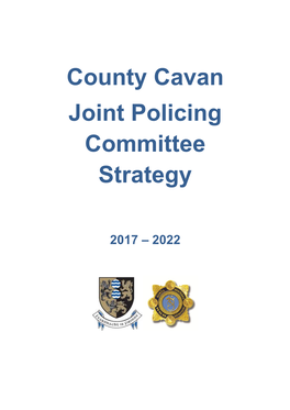 County Cavan Joint Policing Committee Strategy