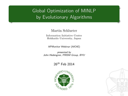 Global Optimization of MINLP by Evolutionary Algorithms