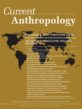 THE ORIGINS of AGRICULTURE: NEW DATA, Engaged Anthropology: Diversity and Dilemmas