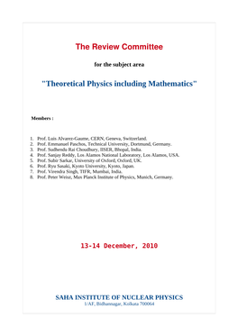 The Review Committee "Theoretical Physics Including Mathematics"